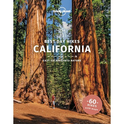 Lonely Planet Best Day Hikes California