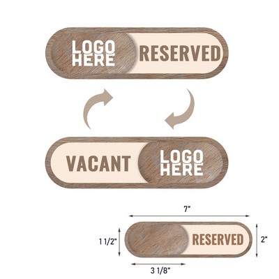 Vacant and Reserved Door Indicator Sign