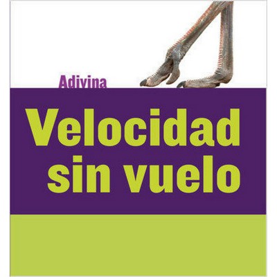 Velocidad sin vuelo (Fast and Flightless) (Avestruz (Ostrich)) (Spanish Edi