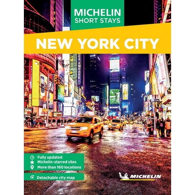 Michelin Travel Guides Short Stays: New York City (Fully Updated and Includ