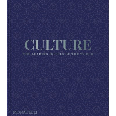 Culture (The Leading Hotels of the World)