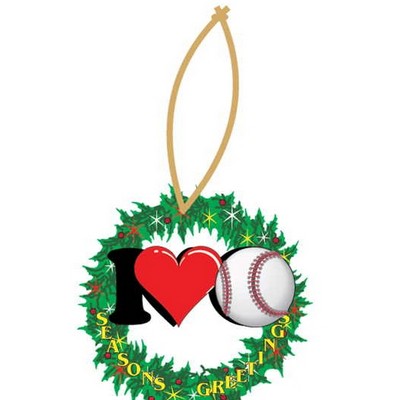 I Love Baseball Wreath Ornament w/ Clear Mirrored Back (2 Square Inch)