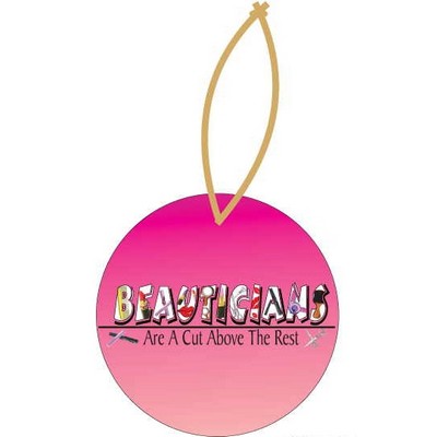 Beautician Slogan Executive Ornament w/ Mirrored Back (3 Square Inch)