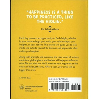 Do One Thing Every Day That Makes You Happy (A Journal)