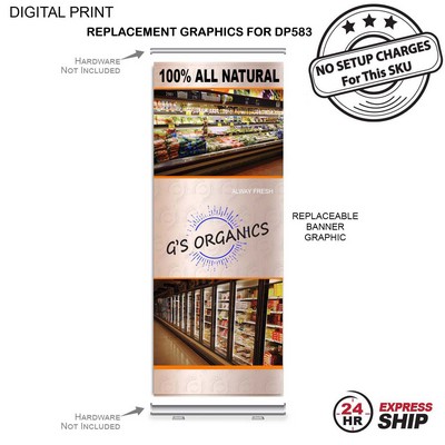 24 Hr Express Ship - Replacement Graphics, (33.5"x79"), for Premium Retractable Banner