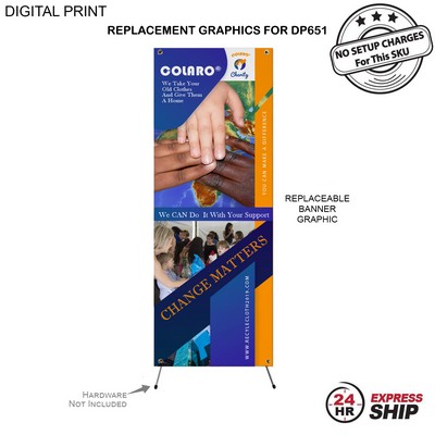 24 Hr Express Ship - Replacement Graphics, (23"x64"), for Economical X-Banner
