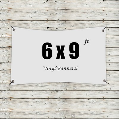 Custom 6' x 9' Vinyl Banners