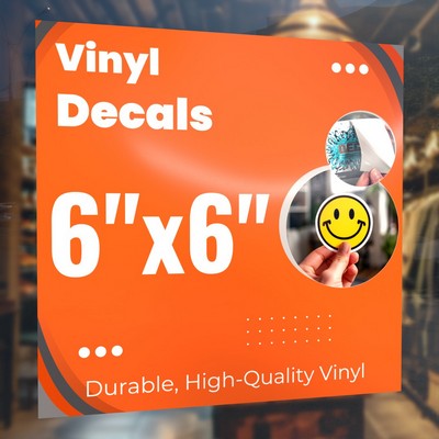 Vinyl Decal 6"x6"