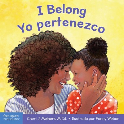 I Belong / Yo pertenezco (Bilingual Edition)
