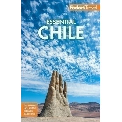 Fodor's Essential Chile