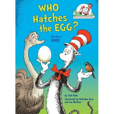 Who Hatches the Egg? All About Eggs