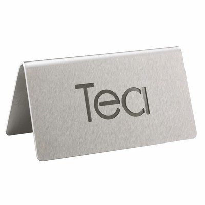 Laser Cut Stainless Steel ID Table Tent (Tea)