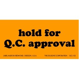 Hold for QC Approval Matte Paper Labels - 1.25" x 2.5"