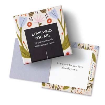 Love Who You Are - Thoughtfulls