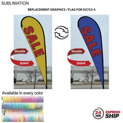 24Hr Express - Replacement Flag for 13.5' Large Tear Drop Flag Kit, Full Color Graphics Two Sided