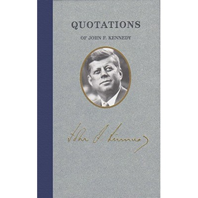 Quotations of John F. Kennedy