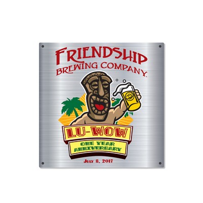 Metal 12X12 One Sided Sign. Full Color