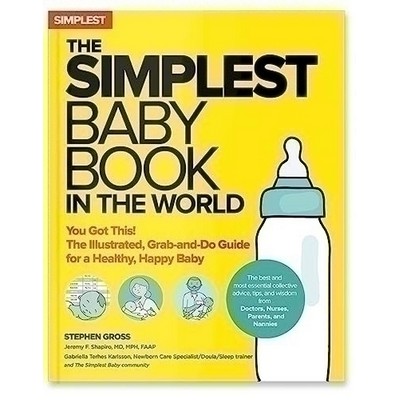 The Simplest Baby Book in the World (The Illustrated, Grab-and-Do Guide for