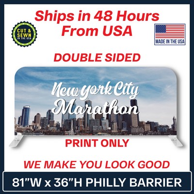 Philly Barrier Display PRINT ONLY - Double Sided - Made in the USA