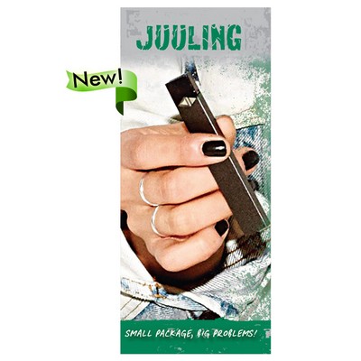 Juuling: Small Package, Big Problems Pamphlet Brochure