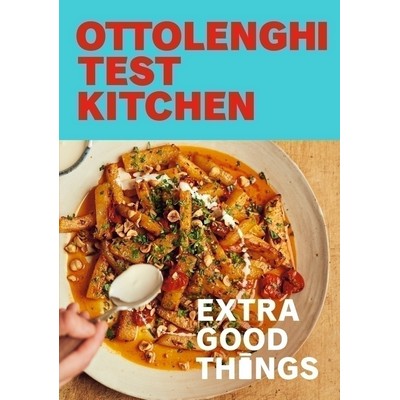 Ottolenghi Test Kitchen: Extra Good Things