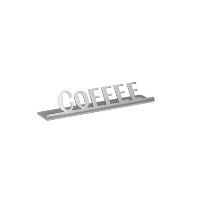 Laser Cut Stainless Steel Table Sign (Coffee)