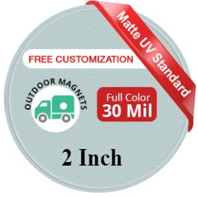 Magnet - 2" Diameter Circle- 30 Mil - Outdoor Safe