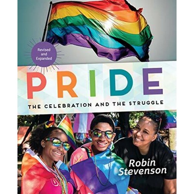 Pride (The Celebration and the Struggle)