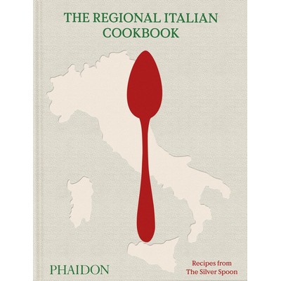 The Regional Italian Cookbook (Recipes from The Silver Spoon)