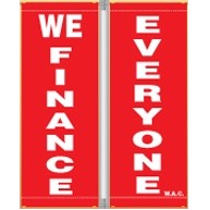 18 Oz. Vinyl Pole Banner Set - We Finance Everyone (3'x8')