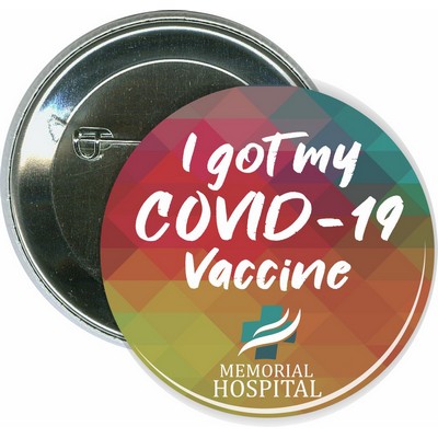 I Got My COVID-19 Vaccine, Coronavirus - 2 1/4'' Round Button