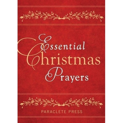 Essential Christmas Prayers