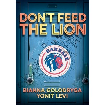 Don't Feed the Lion