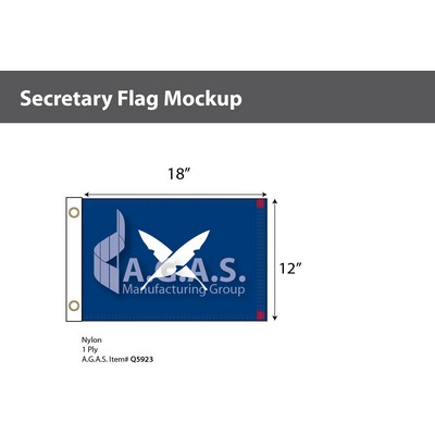 Secretary Deluxe Flags 12x18 inch