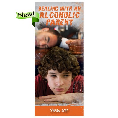 Dealing with an Alcoholic Parent Pamphlet/Brochure
