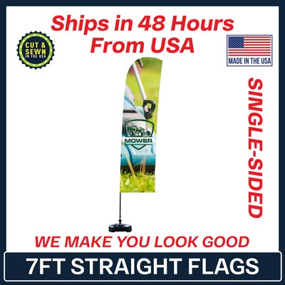 7' Single Sided Premium Straight Flag with Plastic Water Base - Made in the USA