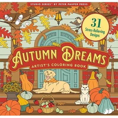 Autumn Dreams Coloring Book - 31 Stress Free Designs (Peforated Pages for E