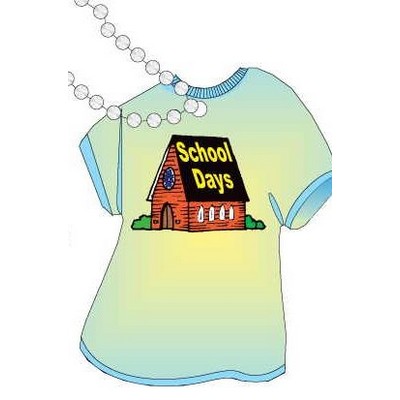 School Days House Promotional T Shirt Key Chain w/ Black Back (4 Sq. Inch)