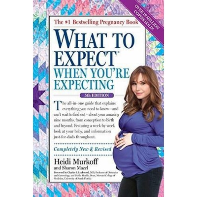 What to Expect When You're Expecting ((Updated in 2025)) - 9780761187486