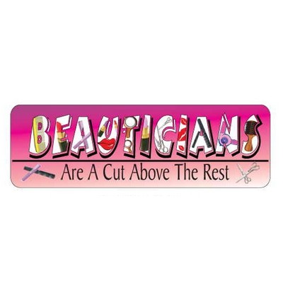 Beautician Slogan Promotional Magnet w/ Strip Magnet (10 Square Inch)