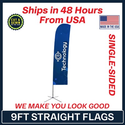 9' Single Sided Premium Straight Flag with Chrome X Base - Made in the USA