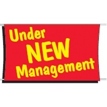 Heavy-Duty Scrim Catch All Banner (Under New Management) (3' x 5')