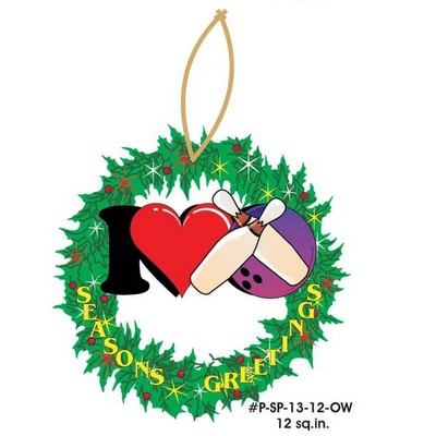 I Love Bowling Promotional Wreath Ornament w/ Black Back (12 Square Inch)