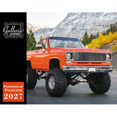 Galleria Wall Calendar 2027 Pumped Up Pickups