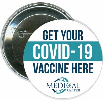 Get Your COVID-19 Vaccine Here, Coronavirus - 2 1/4'' Round Button