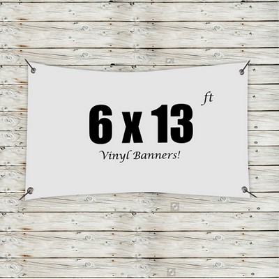 Custom 6' x 13' Vinyl Banners