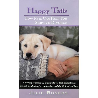 Happy Tails By Julie Rogers (Book)