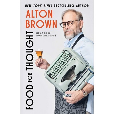 Food for Thought (Essays and Ruminations)