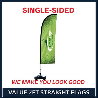 Value 7' Straight Flag - Single Sided Graphic Plastic Water Base