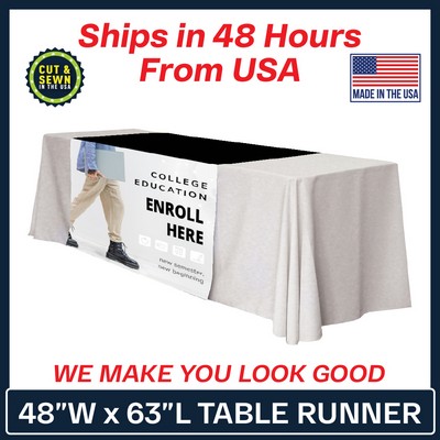 48" x 63" Table Runner Polyester Full Color Dye Sublimation - Made in the USA